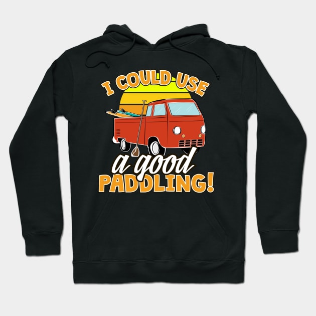 I Could Use A Good Paddling Hoodie by thingsandthings